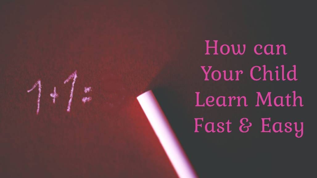 child learn math fast and easy