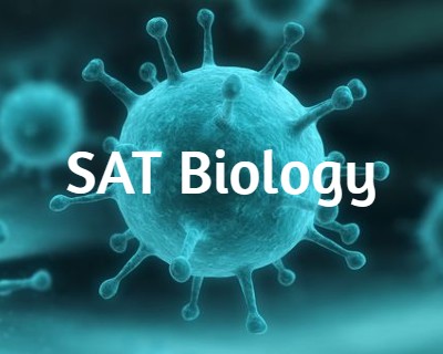 SAT Biology SAT Biology