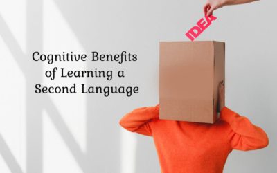 What are the cognitive benefits of learning a second language?
