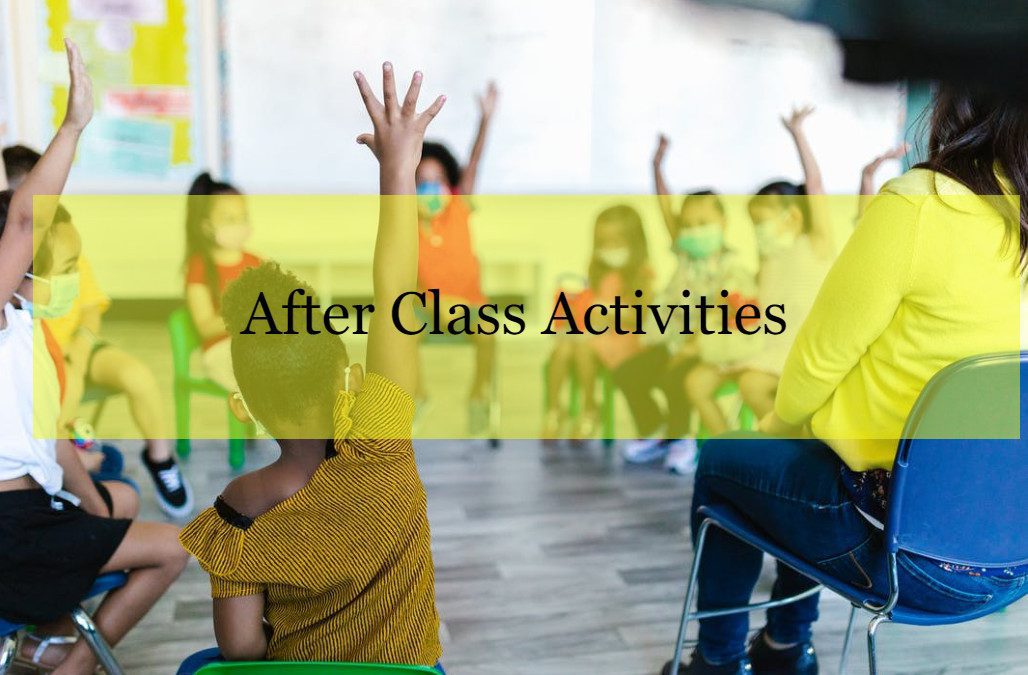 Blogs 1 Benefits of after class activities